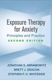 Exposure Therapy for Anxiety, Second Edition