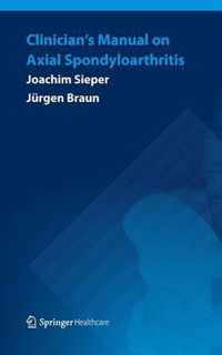 Clinician s Manual on Axial Spondyloarthritis