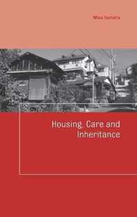 Housing, Care and Inheritance