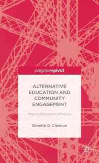 Alternative Education and Community Engagement