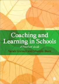 Coaching and Learning in Schools