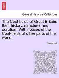 The Coal-Fields of Great Britain