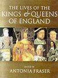 The Lives Of The Kings And Queens Of England