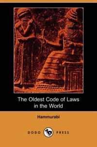 The Oldest Code of Laws in the World (Dodo Press)
