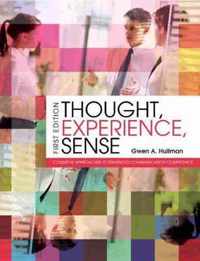 Thought, Experience, Sense