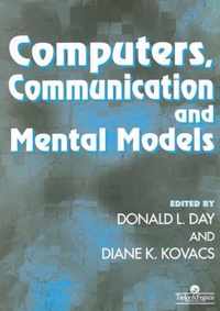 Computers, Communication, and Mental Models