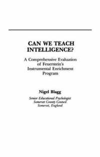 Can We Teach Intelligence?