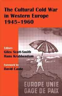 The Cultural Cold War in Western Europe, 1945-60