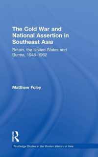 The Cold War and National Assertion in Southeast Asia