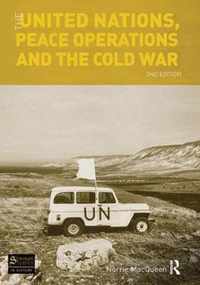 The United Nations, Peace Operations and the Cold War