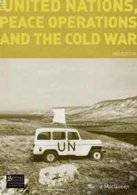 The United Nations, Peace Operations and the Cold War