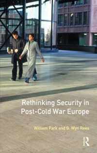 Rethinking Security in Post-Cold-War Europe