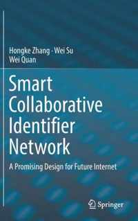 Smart Collaborative Identifier Network