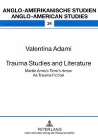 Trauma Studies and Literature