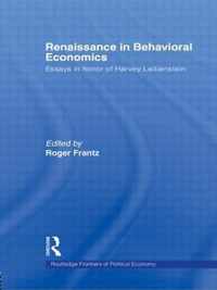 Renaissance in Behavioral Economics