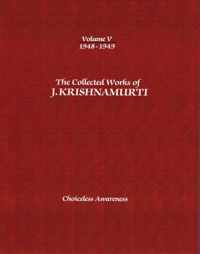 The Collected Works of J. Krishnamurti, Volume V