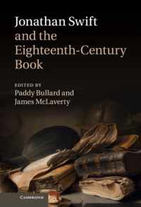 Jonathan Swift and the Eighteenth-Century Book