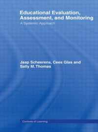 Educational Evaluation, Assessment and Monitoring