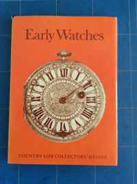 Early Watches  - a Country life Collectors Guide