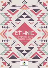 Ethnic Composition Book College Ruled 160 Pages