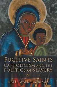 Fugitive Saints