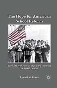 The Hope for American School Reform