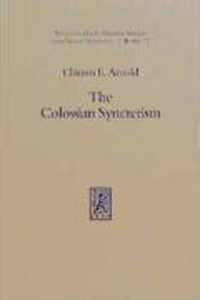 The Colossian Syncretism