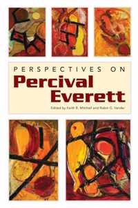 Perspectives on Percival Everett