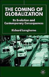 The Coming of Globalization