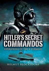 Hitler's Secret Commandos