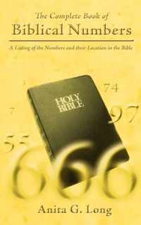 The Complete Book of Biblical Numbers