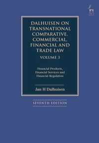 Dalhuisen on Transnational Comparative, Commercial, Financial and Trade Law Volume 3