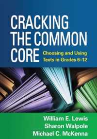 Cracking the Common Core