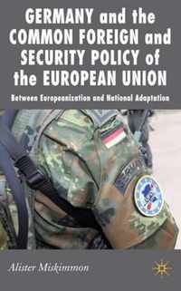 Germany and the Common Foreign and Security Policy of the European Union