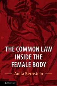 The Common Law Inside the Female Body