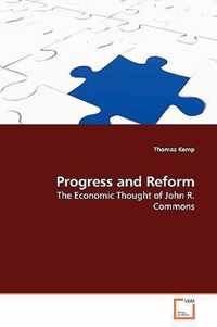 Progress and Reform