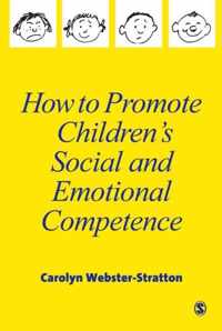 How to Promote Children's Social and Emotional Competence