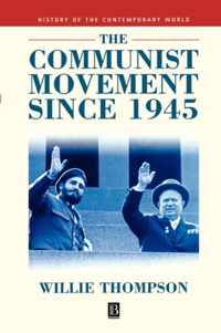 The Communist Movement since 1945