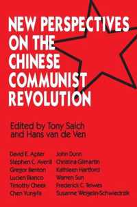 New Perspectives on the Chinese Communist Revolution