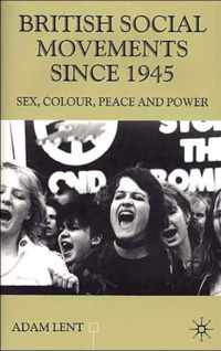 British Social Movements since 1945