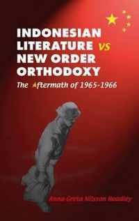 Indonesian Literature vs New Order Orthodoxy