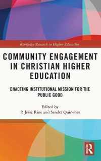 Community Engagement in Christian Higher Education