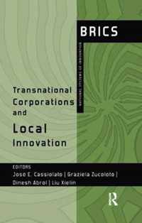 Transnational Corporations and Local Innovation: Brics National Systems of Innovation