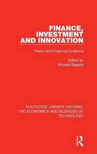 Finance, Investment and Innovation