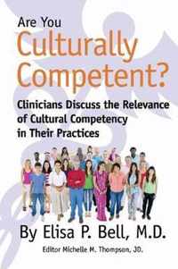 Are You Culturally Competent?