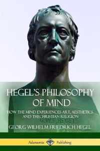 Hegel's Philosophy of Mind