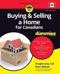 Buying and Selling a Home For Canadians For Dummies