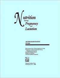 Nutrition During Pregnancy and Lactation