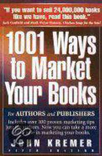 1001 Ways to Market Your Books