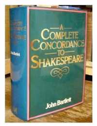 A Complete Concordance to Shakespeare